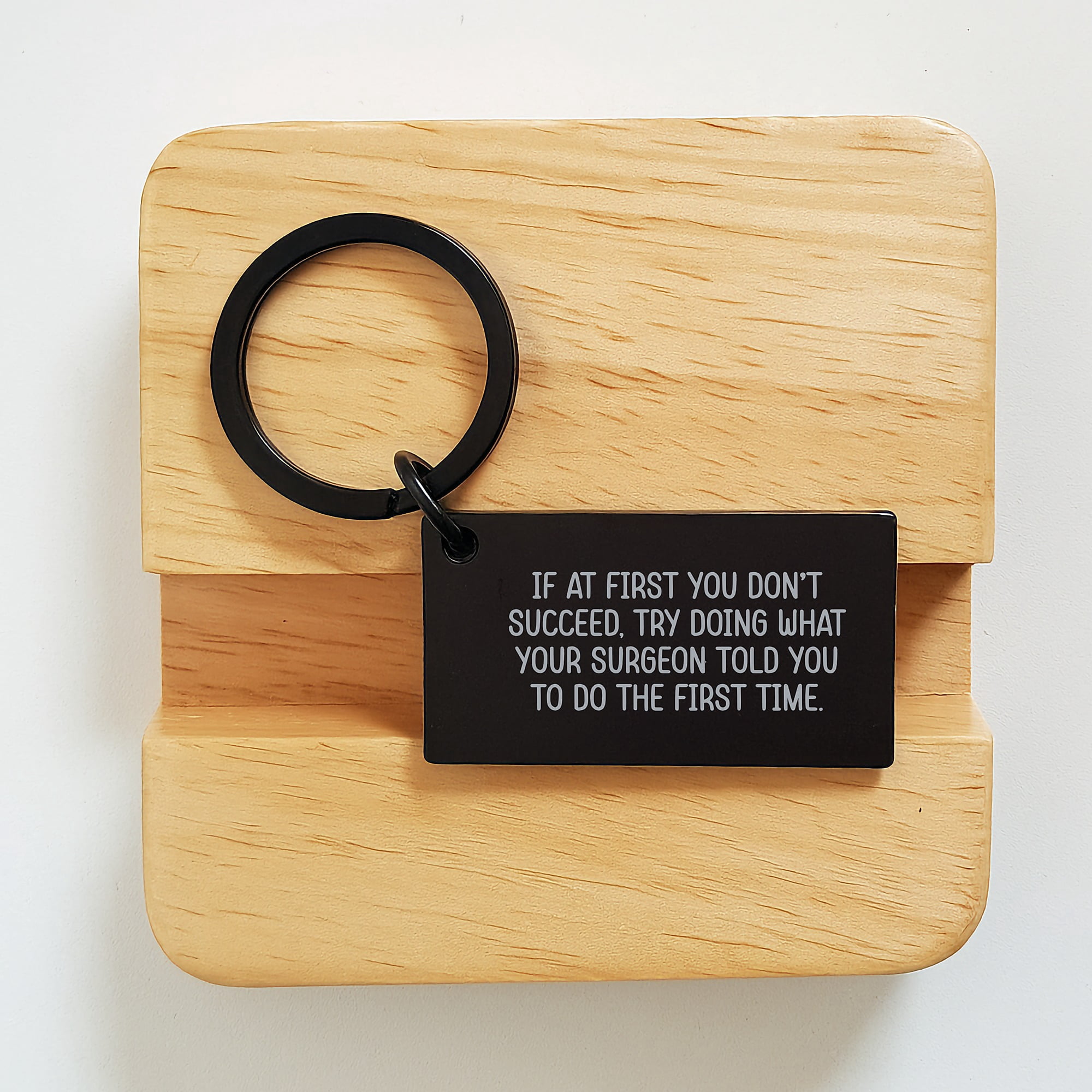 Funny Surgeon Gifts from Men to Women, 'If At First You Don't Succeed' Keychain for Graduation, Black Stainless Steel, Engraved Message, Gifts for Surgeon, Friends, Coworkers, Family