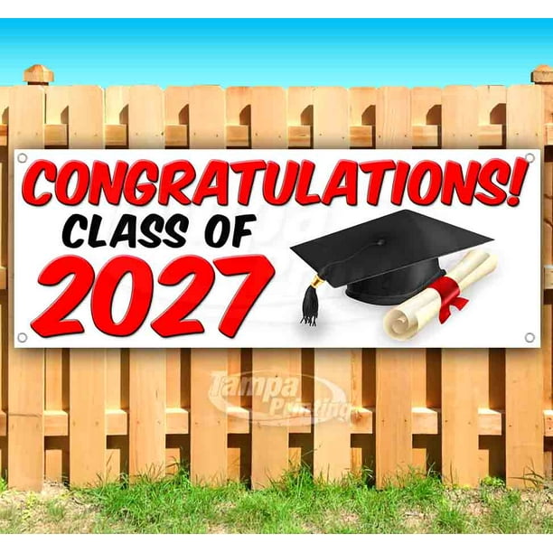 CONGRATULATIONS! CLASS OF 2027 13 oz Vinyl Banner With Metal Grommets
