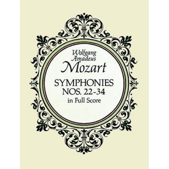 Pre-Owned Symphonies Nos. 22-34 in Full Score (Paperback) 0486266753 9780486266756