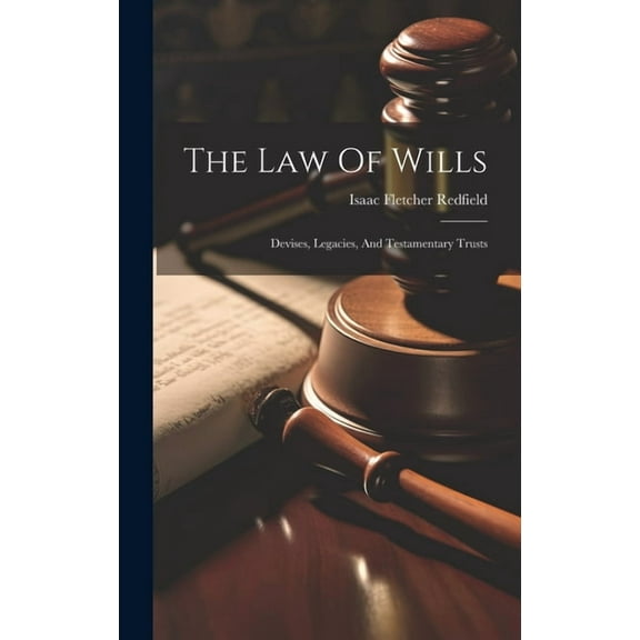 The Law Of Wills (Hardcover)