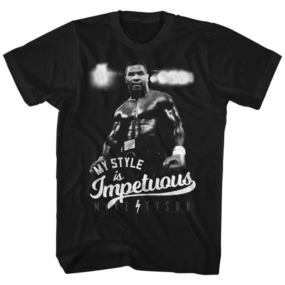 Mike Tyson My Style Is Impetuous Boxer Fighter American Classics Adult