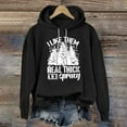 thumbnail image 2 of Sweatshirts Hoodies for Women Pullover Crewneck Christmas Long Sleeve Winter Fall Clothes I Like Them Real ThickSprucey Letter Print Casual Sweaters, 2 of 4