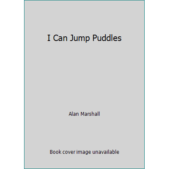 Pre-Owned I Can Jump Puddles (Paperback) 0701514027 9780701514020
