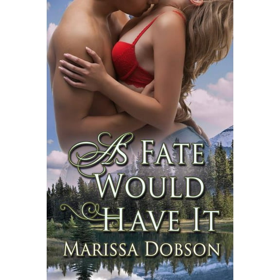 As Fate Would Have It (Paperback)