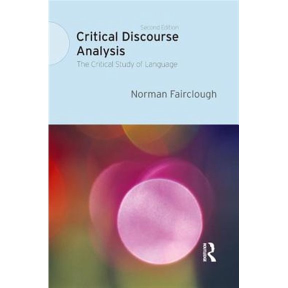 Pre-Owned Critical Discourse Analysis: The Critical Study of Language (Hardcover)