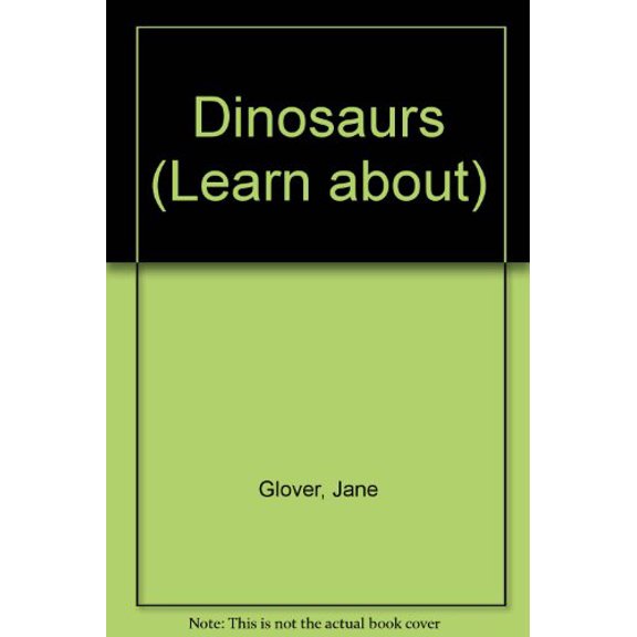 Pre-Owned Dinosaurs (Learn about), 9780681454354, 0681454350, Paperback, 1st Longmeadow Press ed edition