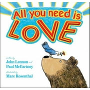 All You Need Is Love [Hardcover - Used]