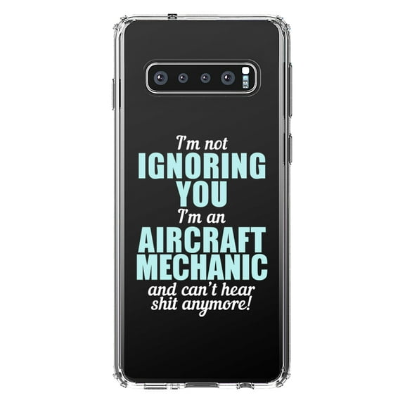 DistinctInk Clear Shockproof Hybrid Case for Samsung Galaxy S10 (6.1" Screen) - TPU Bumper Acrylic Back Tempered Glass Screen Protector - I'm Not Ignoring You Aircraft Mechanic Can't Hear