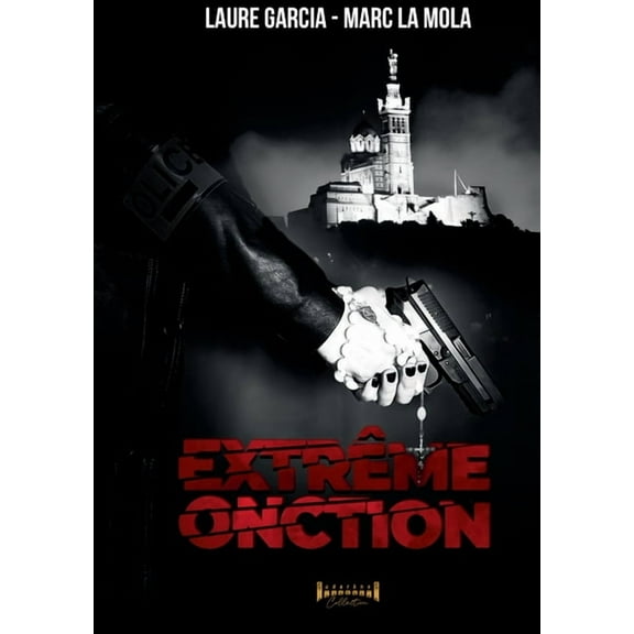 Extrême Onction, (Paperback)