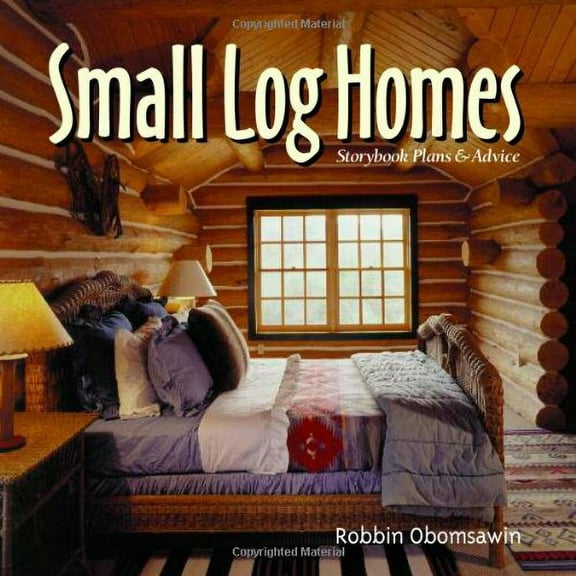 Pre-Owned Small Log Homes Hardcover
