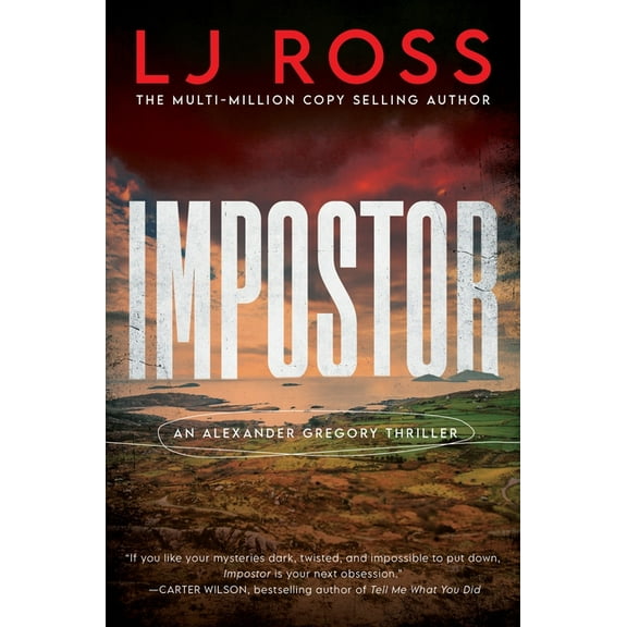 Alexander Gregory Thrillers Impostor: An Alexander Gregory Thriller, Book 1, (Hardcover)