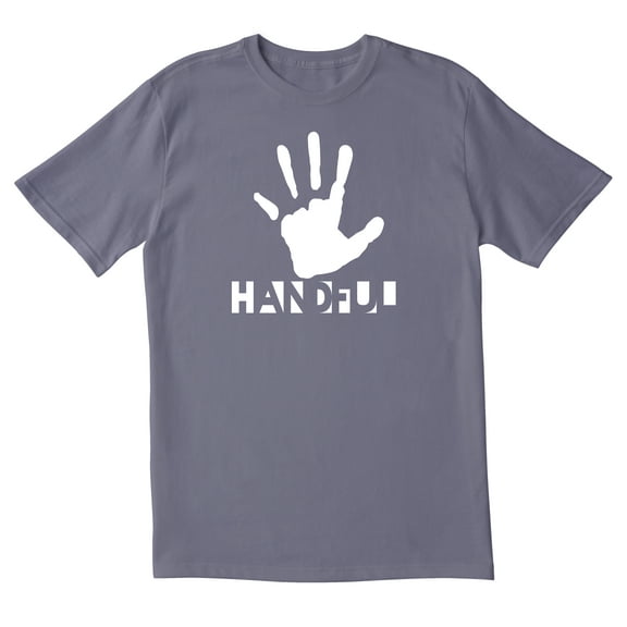 TotallyTorn Handful Novelty Sarcastic Funny Mens Graphic T Shirts