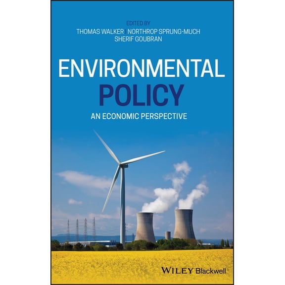 Environmental Policy: An Economic Perspective (Hardcover)
