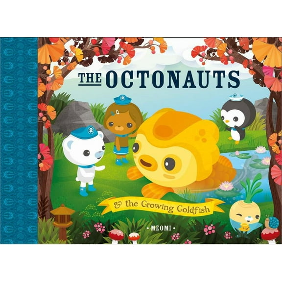 The Octonauts and the Growing Goldfish, (Paperback)
