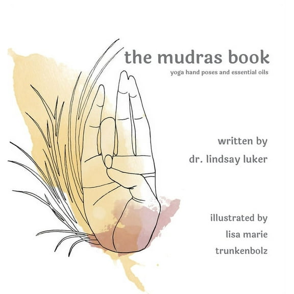 The mudras book, (Hardcover)