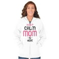 thumbnail image 3 of Funny Keep Calm Mom is Here Meme Zip Hoodie Sweatshirt Women Brisco Brands L, 3 of 6