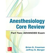 Anesthesiology Core Review: Part Two Advanced Exam (Paperback)