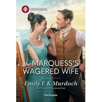 Unconventional Oliver Sisters The Marquess's Wagered Wife, Book 2, (Paperback)