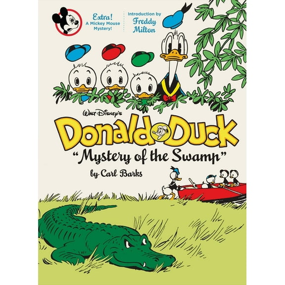 Complete Carl Barks Disney Library Walt Disney's Donald Duck Mystery of the Swamp: The Complete Carl Barks Disney Library Vol. 3, (Hardcover)
