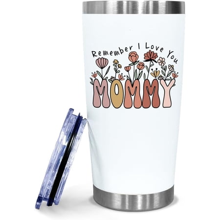 Gifts for Mom from Daughter Son – Remember I Love You Mommy Tumbler 20 oz – Adorable Mum Gift for Mother s Day Christmas Valentine Birthday – Mama Travel Cup New Mom Presents