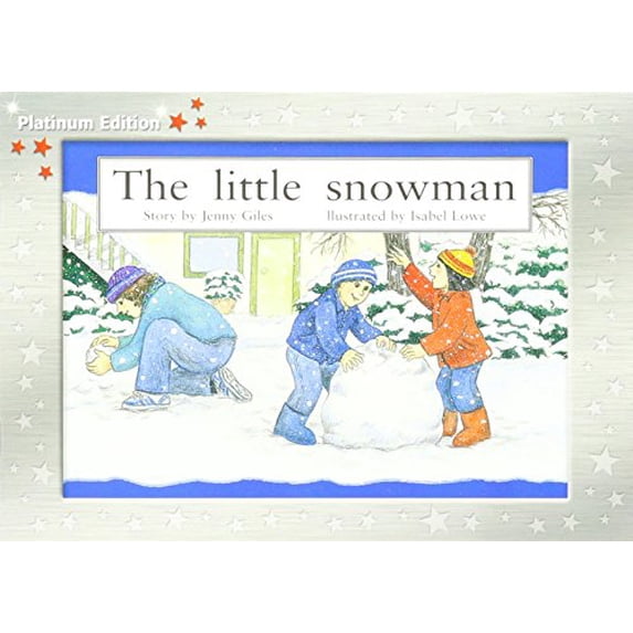 Pre-Owned The Little Snowman: Individual Student Edition Red (Levels 3-5) (Paperback) 1418900370 9781418900373