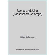 Romeo and Juliet (Shakespeare on Stage) [Paperback - Used]