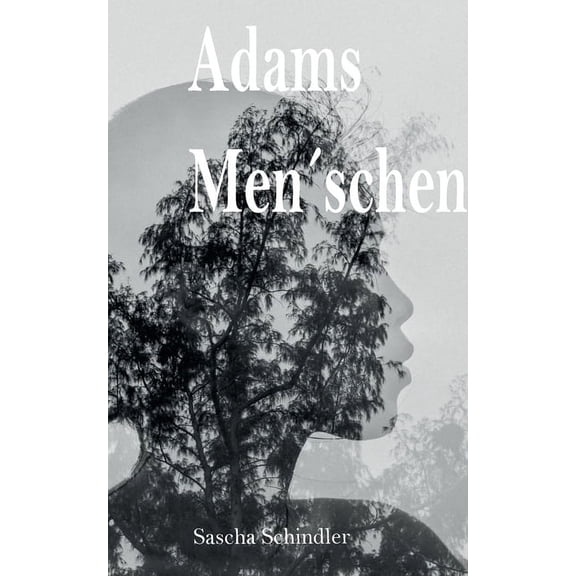 Adams Men´schen, (Paperback)