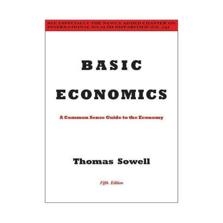 Basic Economics (Best Introductory Economics Textbook)