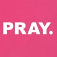 thumbnail image 5 of Wild Bobby, Pray. Inspirational/Christian Women Slim Fit Junior Tee, Raspberry, X-Large, 5 of 5