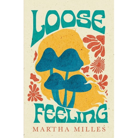 Loose Feeling, (Paperback)