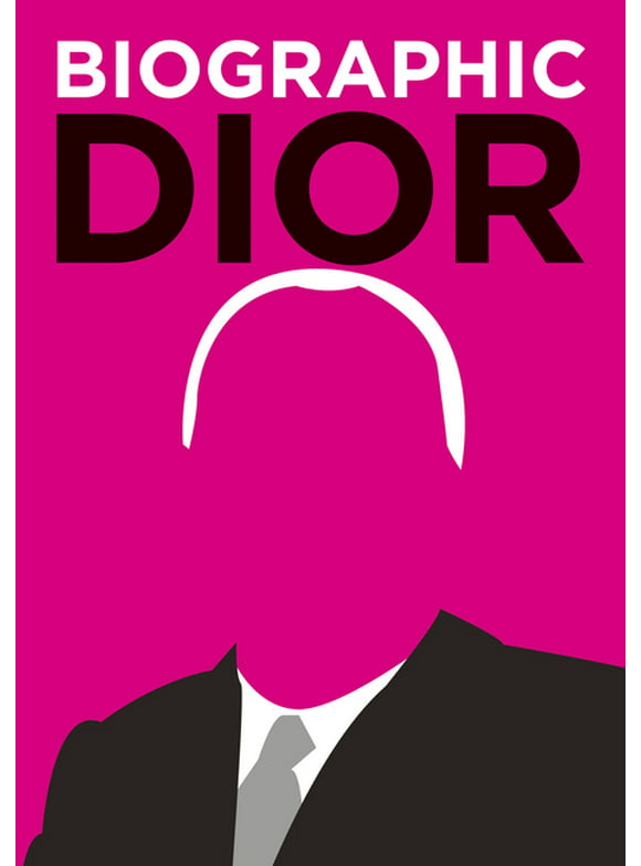 Biographic: Biographic: Dior (Hardcover)