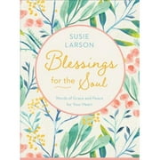 Baker Publishing Group 147672 Blessings for the Soul