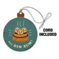 thumbnail image 2 of And Dim Sum Then Some Funny Humor Wood Christmas Tree Holiday Ornament, 2 of 7