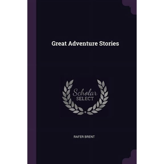 Great Adventure Stories (Paperback)