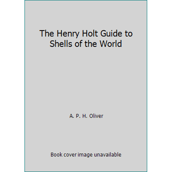 Pre-Owned The Henry Holt Guide to Shells of the World (Paperback) 0805011196 9780805011197