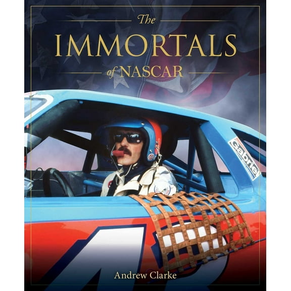 Immortals of American Sport The Immortals of NASCAR, (Hardcover)