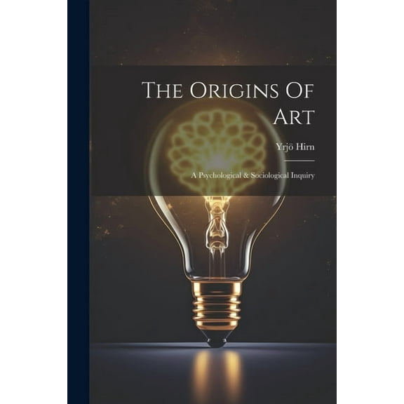 The Origins Of Art (Paperback)