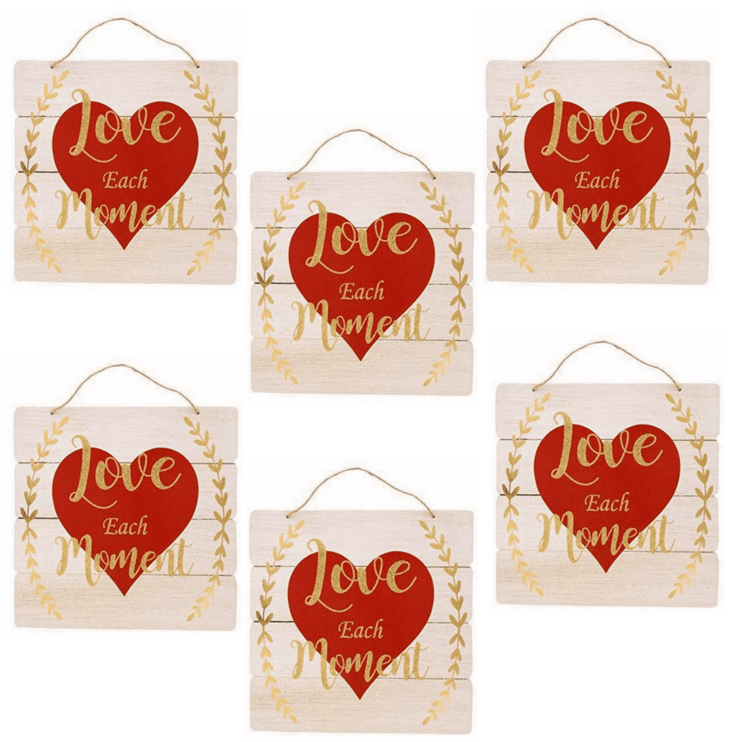 10.625 in w Valentine Love Each Moment Hanging Wall Plaque Sign 