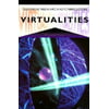 Virtualities : Television, Media Art, and Cyberculture, Used [Paperback]