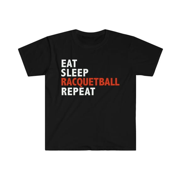 Eat Sleep Racquetball Repeat Unisex T-shirt S-3XL Racquetball Player