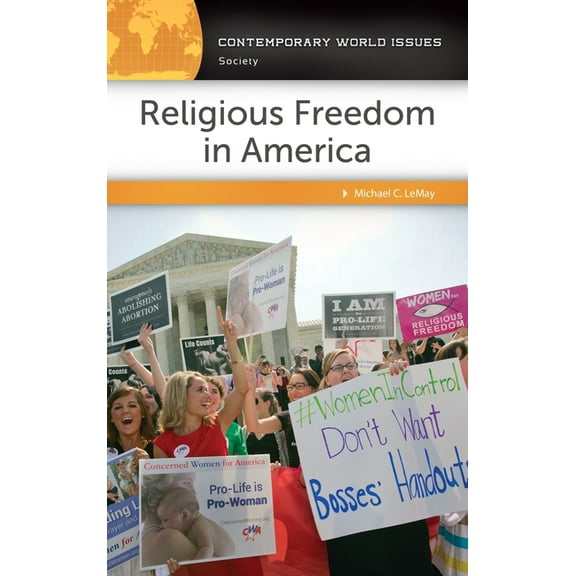 Contemporary World Issues (Hardcover) Religious Freedom in America: A Reference Handbook, (Hardcover)