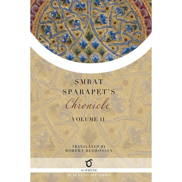 Smbat Sparapet's Chronicle : Volume 2