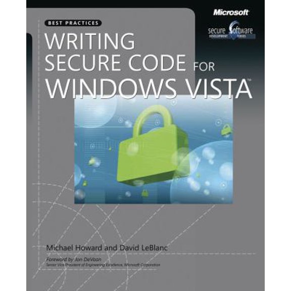 Pre-Owned Writing Secure Code for Windows Vista (Pro - Step by Step Developer) (Paperback) 0735623937 9780735623934