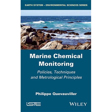 Marine Chemical Monitoring: Policies Techniques and Metrological Principles (Hardcover)