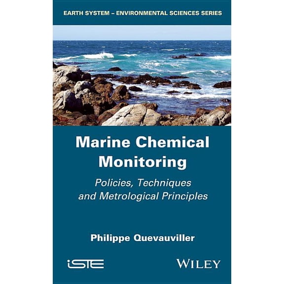 Marine Chemical Monitoring: Policies, Techniques and Metrological Principles, (Hardcover)