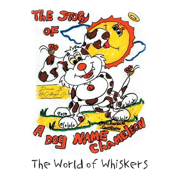 The Story of a Dog Named Chameleon, (Paperback)