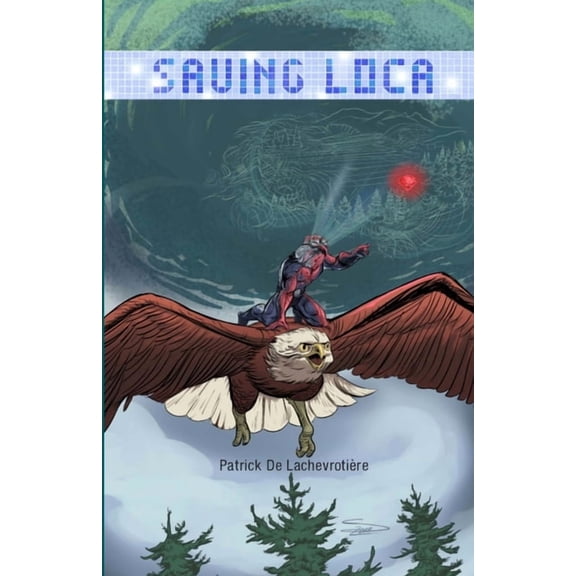 Ceramons Saving Loca, Book 3, (Paperback)