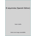 thumbnail image 1 of Pre-Owned El alquimista (Spanish Edition) (Paperback) 8423964485 9788423964482, 1 of 1