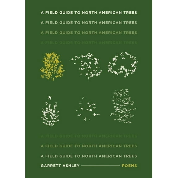 A Field Guide to North American Trees, (Paperback)