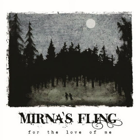 Mirna's Fling - For the Love of Me - Rock - CD